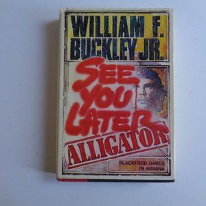 See You Later Alligator Hardcover Thriller Tale Book with Jacket Great Dad Gift